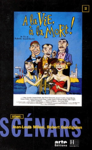 Book cover: À la vie, à la mort !