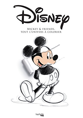 Couverture du livre : Disney, Mickey & friends - Tout l'univers à colorier