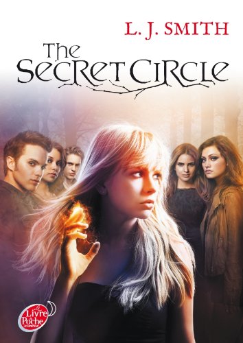 Couverture du livre: Le Cercle secret - Tome 1 : L'initiation (The Secret Circle)