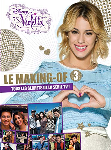 Couverture du livre: Violetta - Le making-of 3