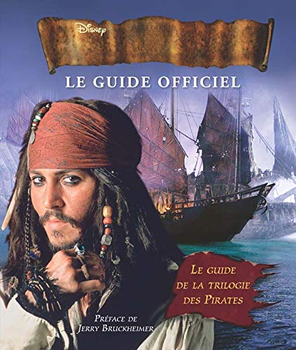 Couverture du livre: Pirates des Caraïbes - Le guide officiel