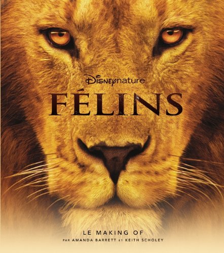 Couverture du livre : Félins - le making-of
