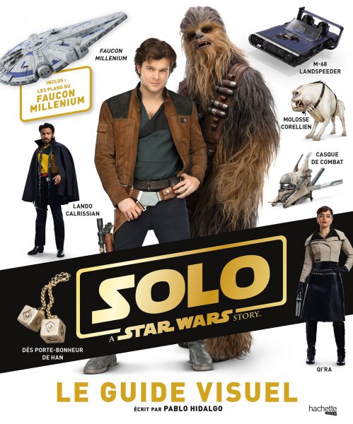 Couverture du livre : Solo - Le guide visuel