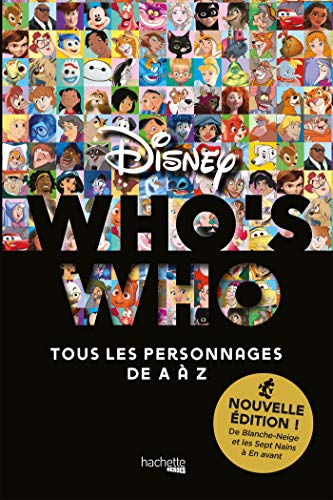 Book cover: Who's who Disney - Tous les personnages de A à Z