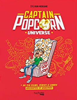 Book cover: Captain Popcorn Universe - + de 150 films, séries & livres décryptés et analysés