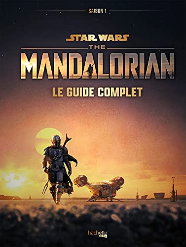 Book cover: Star Wars The Mandalorian - saison 1 - Le guide complet