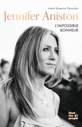 Book cover: Jennifer Aniston - L'impossible bonheur