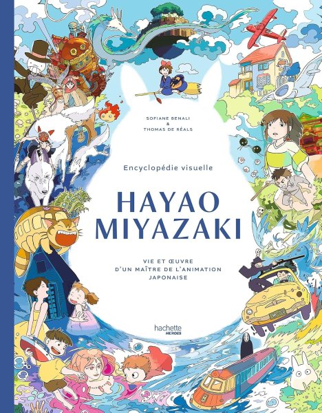 Book cover: Hayao Miyazaki - Vie et œuvre d'un maître de l'animation japonaise