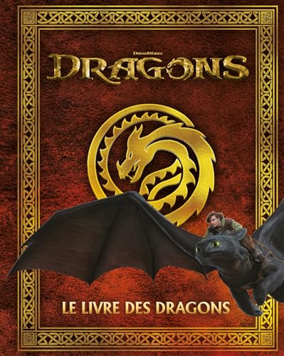 Book cover: Dragons - Le livre des dragons: Guide encyclopédique