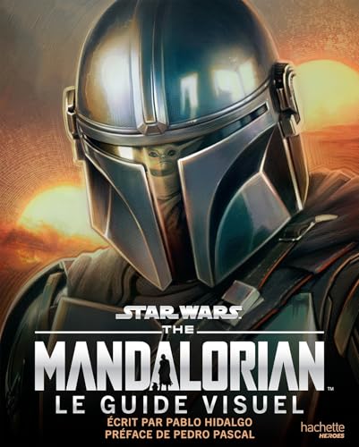 Book cover: Mandalorian - Le guide visuel