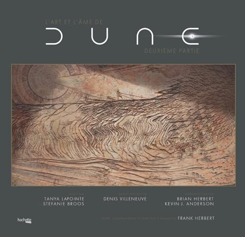 Couverture du livre: L'art et l'âme de Dune - Deuxième partie