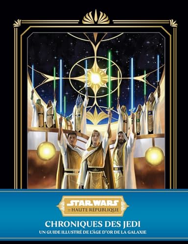 Book cover: Star Wars La Haute République - Chroniques des Jedi