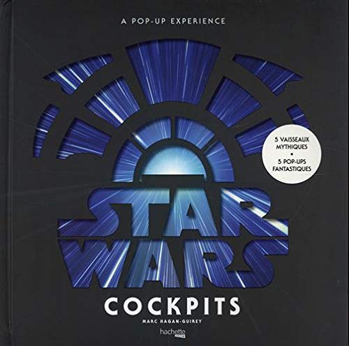 Couverture du livre: Star Wars Cockpits - A Pop-up experience