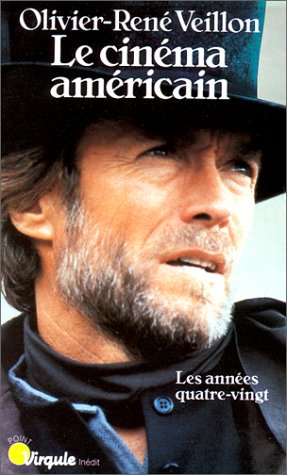 Couverture du livre : Le Cinéma américain - Les années quatre-vingt