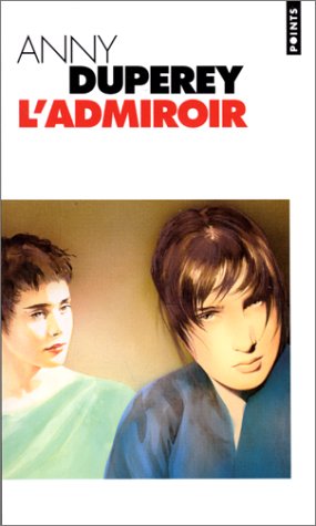 Couverture du livre : L'Admiroir