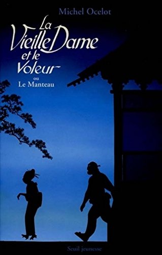 Couverture du livre : La Vieille Dame et le voleur - ou Le Manteau