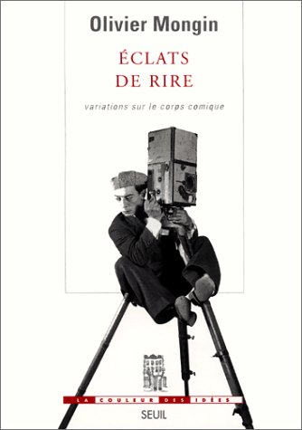 Couverture du livre : Éclats de rire - Variations sur le corps comique