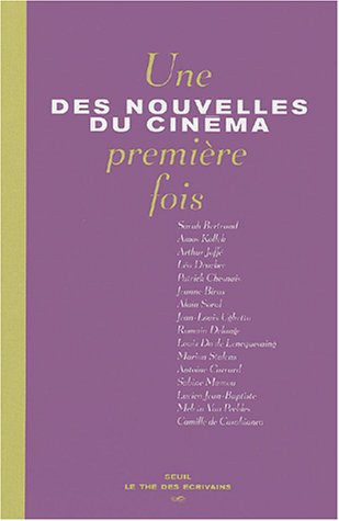 Couverture du livre : Des nouvelles du cinéma - Une première fois, tome 3
