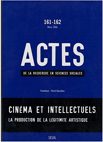 Couverture du livre: Cinéma et intellectuels - La Production de la légitimité artistique