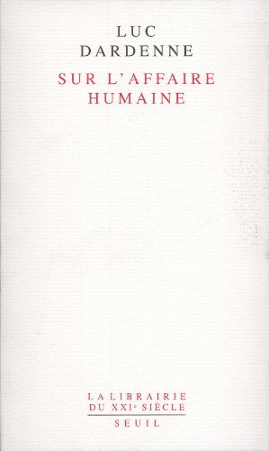 Couverture du livre: Sur l'affaire humaine