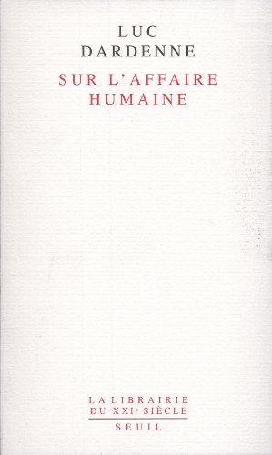 Couverture du livre : Sur l'affaire humaine