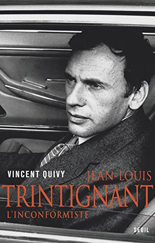 Couverture du livre: Jean-Louis Trintignant - L'inconformisme