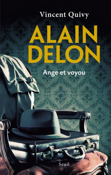 Couverture du livre: Alain Delon - Ange et voyou