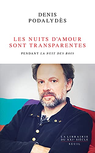 Book cover: Les Nuits d'amour sont transparentes - pendant La nuit des rois