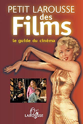 Couverture du livre: Petit Larousse des films - Le guide du cinéma