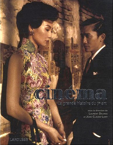 Book cover: Cinéma - La grande histoire du 7e art