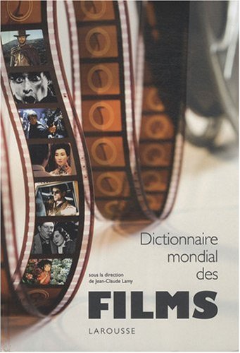 Couverture du livre: Dictionnaire mondial des films