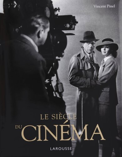Book cover: Le Siècle du cinéma