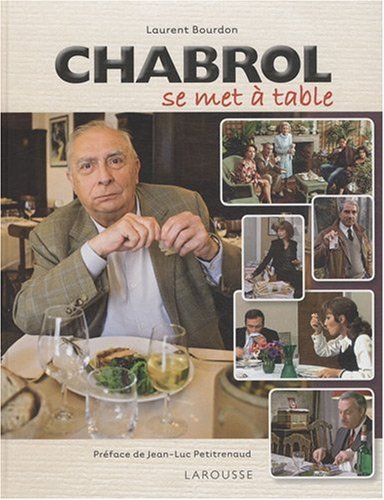 Couverture du livre : Chabrol se met à table