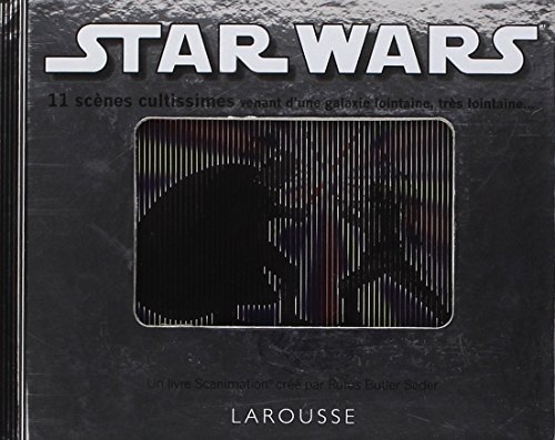 Book cover: Star Wars - 11 scènes cultissimes venant d'une galaxie lointaine, très lointaine...