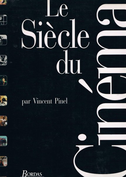 Couverture du livre : Le Siècle du cinéma