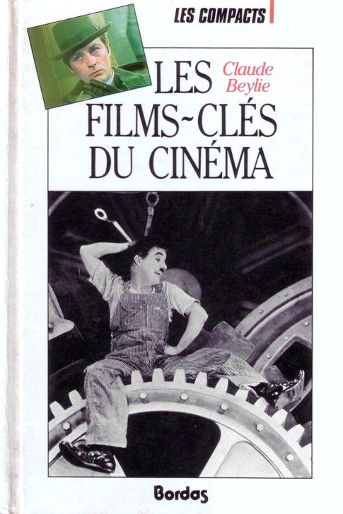 Couverture du livre : Les Films-clés du cinéma