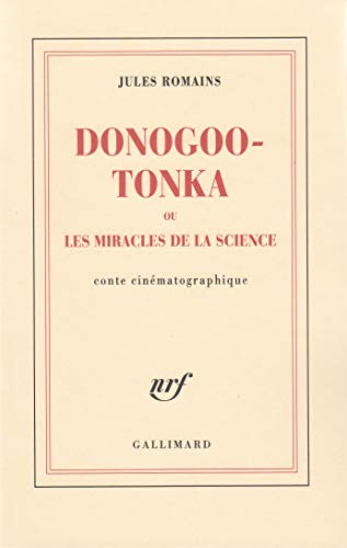 Couverture du livre: Donogoo Tonka ou Les miracles de la science - Conte cinématographique