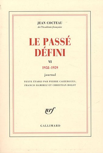 Book cover: Le Passé défini - Tome 6 : 1958-1959 - Journal