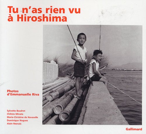 Book cover: Tu n'as rien vu à Hiroshima