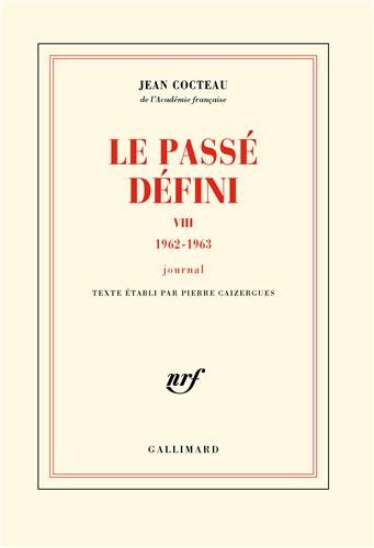 Book cover: Le Passé défini - Tome 8 : 1962-1963 - Journal