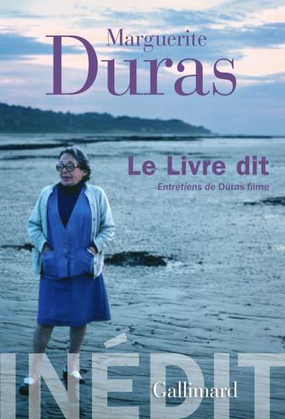 Couverture du livre: Marguerite Duras, Le Livre dit - Entretiens de Duras filme