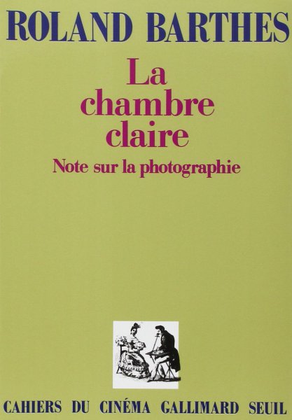 Book cover: La Chambre claire - Note sur la photographie
