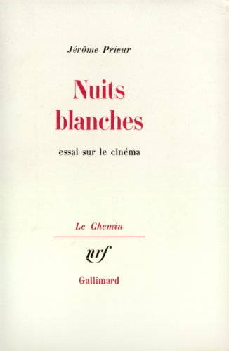 Book cover: Nuits blanches - Essai sur cinéma