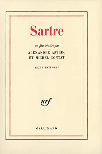 Couverture du livre : Sartre - un film réalisé par Alexandre Astruc et Michel Contat