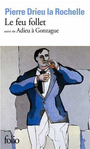 Book cover: Le Feu follet - suivi de Adieu à Gonzague