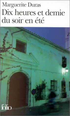 Couverture du livre : Dix heures et demie du soir en été