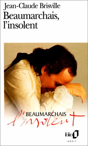 Couverture du livre: Beaumarchais, l'insolent