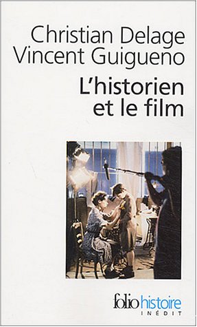 Couverture du livre: L'Historien et le Film