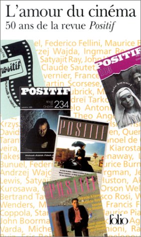 Couverture du livre: L'Amour du cinéma - 50 ans de la revue Positif