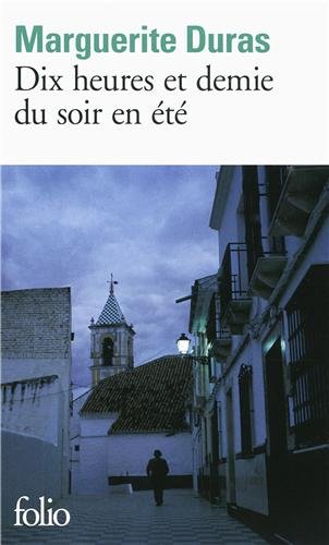 Couverture du livre : Dix heures et demie du soir en été